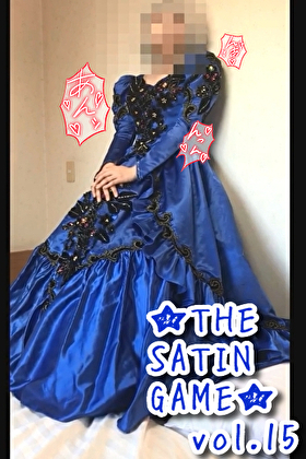 ★THE SATIN GAME★vol.15 コスプレハード